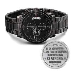 Be on Your Guard (1 Corinthians 1613 NIV)  Men's Watch