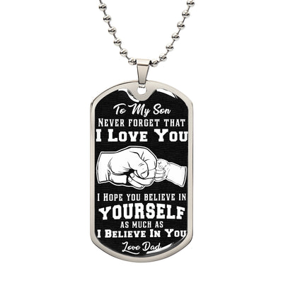 Believe In Yourself - Dog Tag Necklace