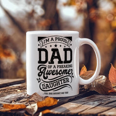 I'm a Proud Dad – Ceramic Mug-Brandy Journey
