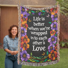 Life is Better With You - Heirloom Blanket-Brandy Journey