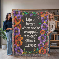Life is Better With You - Heirloom Blanket-Brandy Journey
